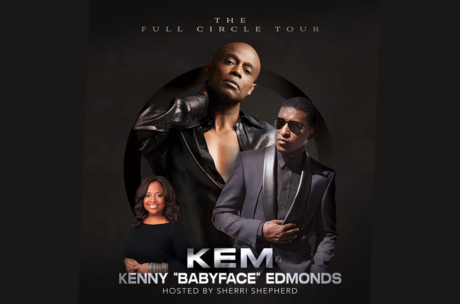 Kem & Babyface to Embark on The Full Circle Tour With Host Sherri Shepherd